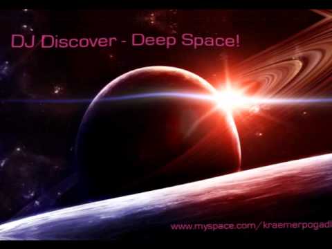 DJ Discover - Deep Space! prod. by Andreas Kraemer & Thomas Pogadl