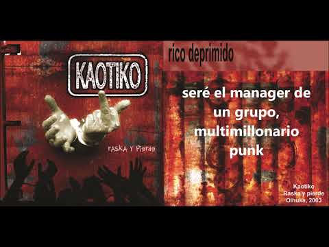 KAOTIKO - RICO DEPRIMIDO (Lyric video)