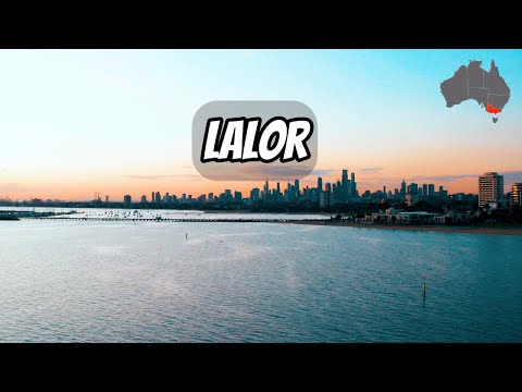How to Pronounce Suburb "Lalor"?