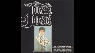 José José - Como extraño a mi pueblo
