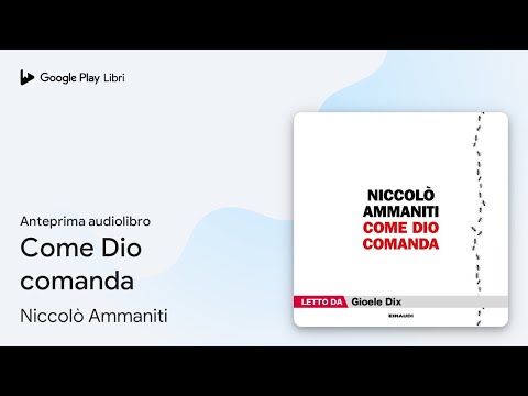 Come Dio comanda di Niccolò Ammaniti · Anteprima audiolibro