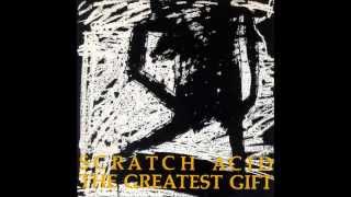 Scratch Acid - The Greatest Gift (full) Complete Discography