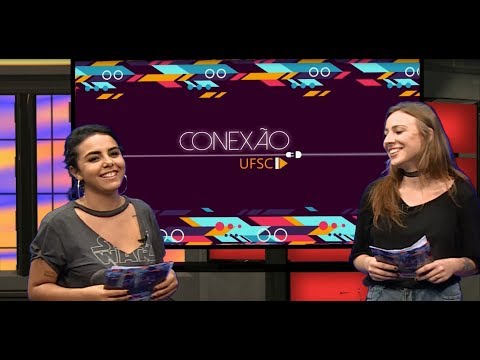 Conexão UFSC 30/10/2017 - Meio-ambiente