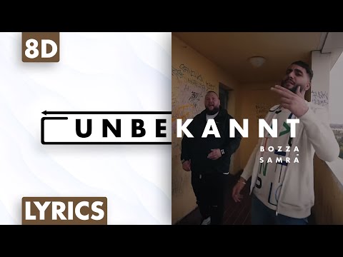 8D AUDIO | Bozza & Samra - Unbekannt (Lyrics)