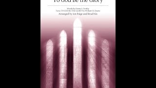 FANFARE AND CONCERTATO ON "TO GOD BE THE GLORY" - arr. Brad Nix/Jon Paige