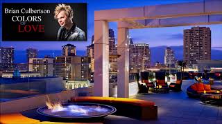 Brian Culbertson ~ Let's Chill