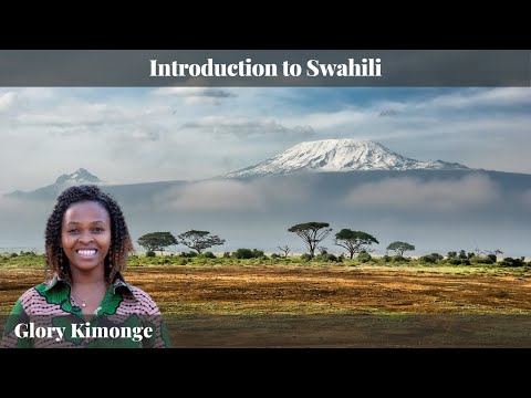 Glory Kimonge - Introduction to Swahili @Italkilanguage