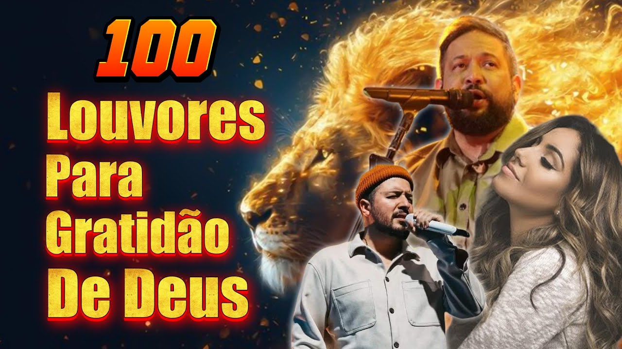 Louvores de Adoração 2025 - 100 Hinos para Sentir a Presença de Deus - Top Gospel Mais Tocadas 2025