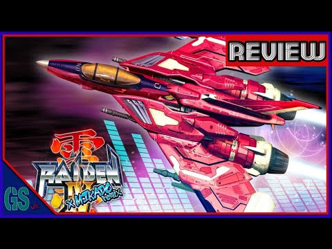 Raiden IV Review(Series S/X|XB1|PS4/5|PC|NS)