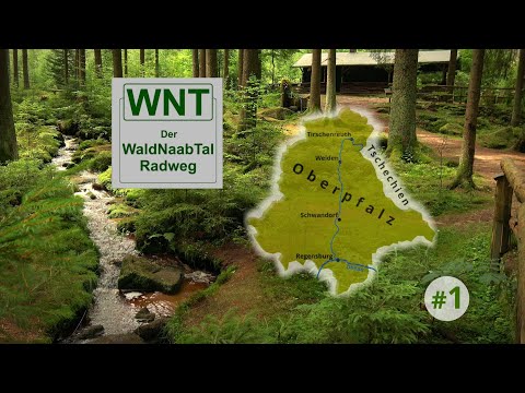 Der WaldNaabTal-Radweg, Etappe 1 von der Quelle bis Tirschenreuth