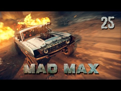 Mad Max - Прохождение pt25