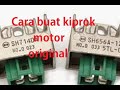 Cara Membuat Kiprok Motor Original