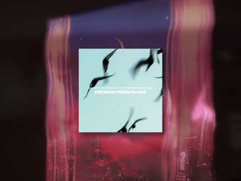DISTANCE PASSIM REMIX (By ROX)