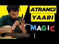 Atrangi Yaari is So Easy and Simple - Anyone Can Play on Guitar- S S Monty Guitar !