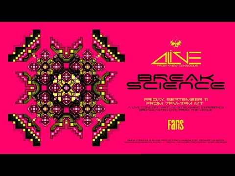 Break Science :: 9/11/20 :: Live From Knew Conscious