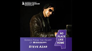 Steve Azar - No Place Like Home Series - GRAMMY Museum Mississippi