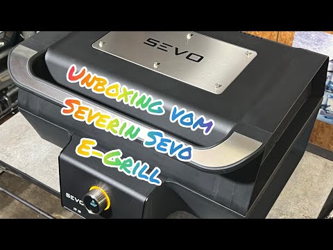 91. Unboxing vom „Sevo“ der Elektro Grill von #severin #sevo #egrill
