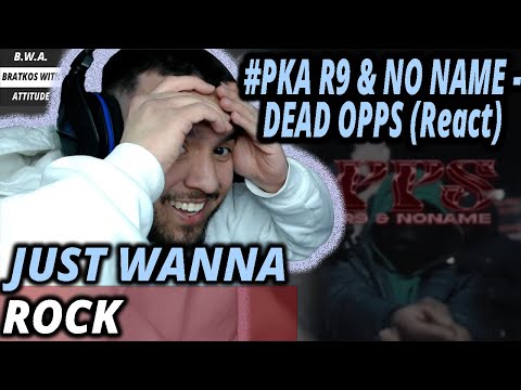 #PKA R9 & NO NAME - DEAD OPPS💀 (React) I DRILL Internacional#11