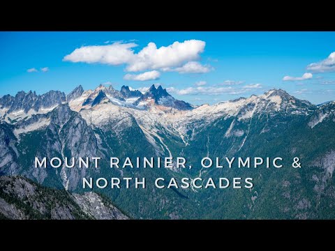 Mount Rainier, Olympic & North Cascades | Nature Time-Lapse 4K