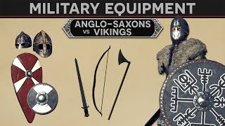 Military Equipment of the Anglo Saxons and Vikings