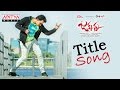 Jakkanna Title Song Jakkanna Telugu Movie Sunil Mannara Chopra Dinesh