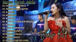 Download lagu NURMA PAEJAH ADELLA FULL ALBUM PILIHAN 'HARTA DAN SURGA' VERSI VIDIO KLIP! mp3 Download lagu NURMA PAEJAH ADELLA FULL ALBUM PILIHAN 'HARTA DAN SURGA' VERSI VIDIO KLIP! mp3