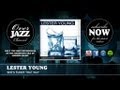 Lester Young - She's Funny That Way (1946)