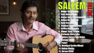 Download lagu Full Album SALEEM IKLIM Lagu Malaysia Lama Terpopuler & Paling Bikin Baper mp3