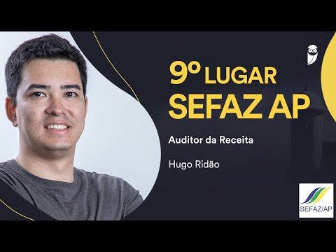 Sefaz AP: chat with Hugo Ridão, approved in 9th place for Tax Auditor