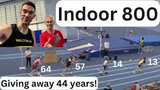 800 Metres Indoor Race - giving away 44 years!