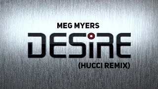 Meg Myers - Desire (Hucci Remix) | 1 HOUR