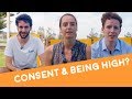 IRL Q A Can Someone Give Consent If They Are Drunk Or High