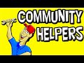 Community Helpers For Kids Jobs In The Community Vocab Learning Videos For Toddlers