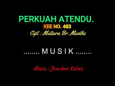 KEE 483 (Karaoke Version) - Jhonlewi Keliat. PERKUAH ATENDU.
