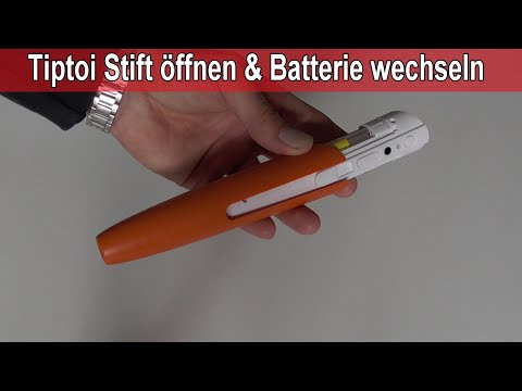 Tiptoi Stift öffnen & Batterie wechseln - Tiptoi Batteriewechsel Video Anleitung / Youtube