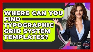Where Can You Find Typographic Grid System Templates? - Graphic Design Nerd