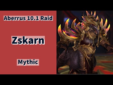 Mythic Raid Test Dragonflight | Aberrus, the Shadowed Crucible | Zskarn | Doctorio