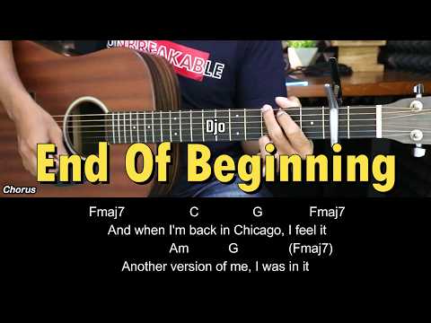 End Of Beginning - Djo