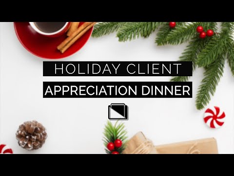 Holiday Client Appreciation Dinner
