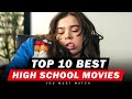 Top 10 Best High School Movies You Must Watch Now