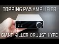 Topping PA5 Integrated Amplifier Review