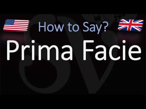 How to Pronounce Prima Facie? (CORRECTLY)