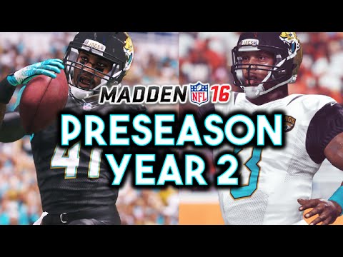 Madden 16 Jaguars Connected Franchise - Year 2 Full Preseason Recap Ep.21
