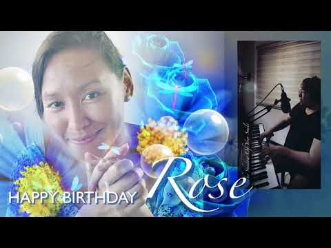 Birthday Dedication to Mary Rose!