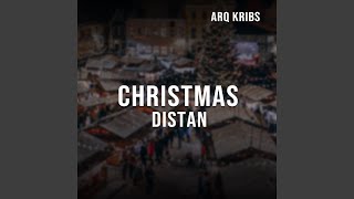 Download lagu CHRISTMAS DISTAN mp3 Download lagu CHRISTMAS DISTAN mp3