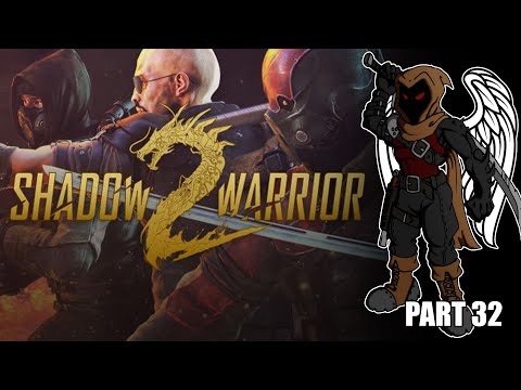 Shadow Warrior 2 - Part 32 - Flirty Fishing Part 1