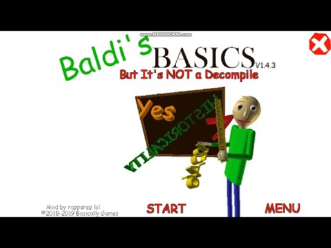 Baldi's Basics But It's Not a Decompile | Baldi's Basics Mod