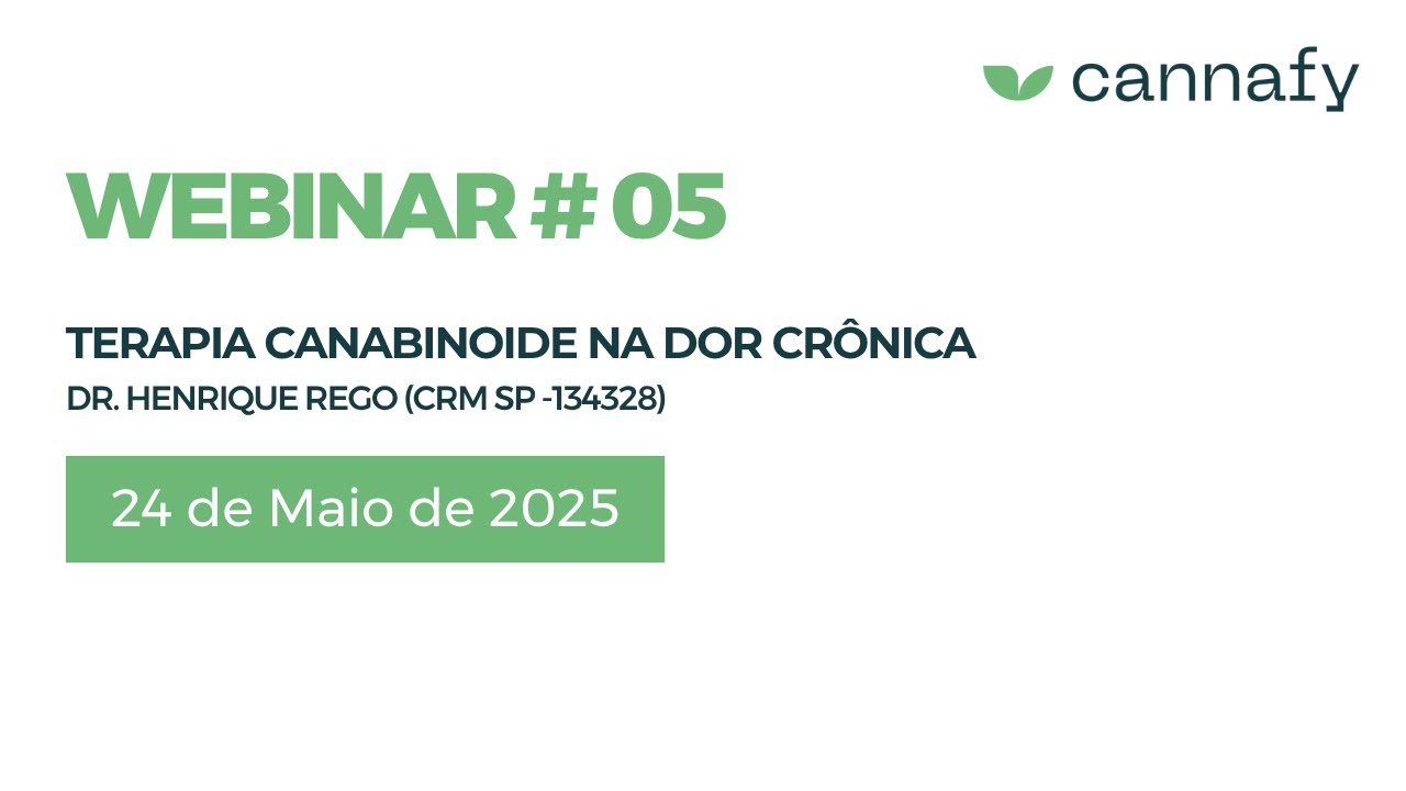 Terapia Canabinoide na abordagem da Dor Crônica com Dr. Henrique Rego (CRMSP-134328)