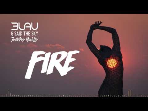 3LAU & Said The Sky feat. NEONHEART - Fire (JustaPup MashUp)