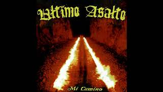 Ultimo Asalto - Días de furia